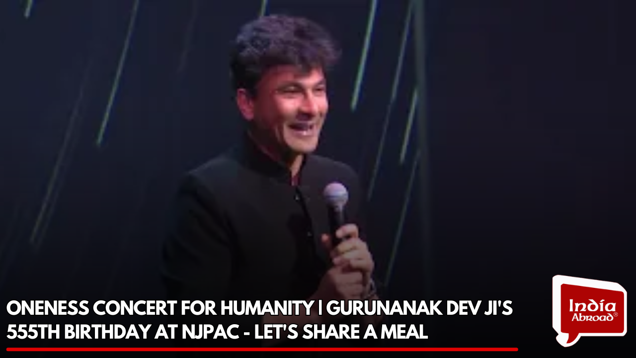 Oneness Concert for Humanity, Gurunanak Dev Ji's 555th Birthday at NJPAC, Let's Share a Meal